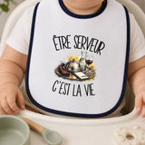 Bavoir Bébé Être serveur c'est la vie