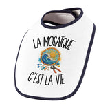 Bavoir Bébé La mosaïque c'est la vie