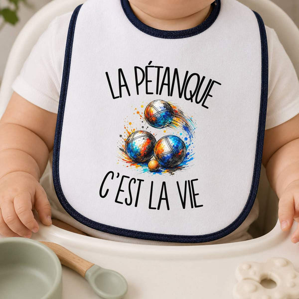 Bavoir Bébé La pétanque c'est la vie