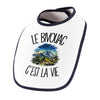 Bavoir Bébé Le bivouac c'est la vie