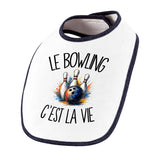 Bavoir Bébé Le bowling c'est la vie