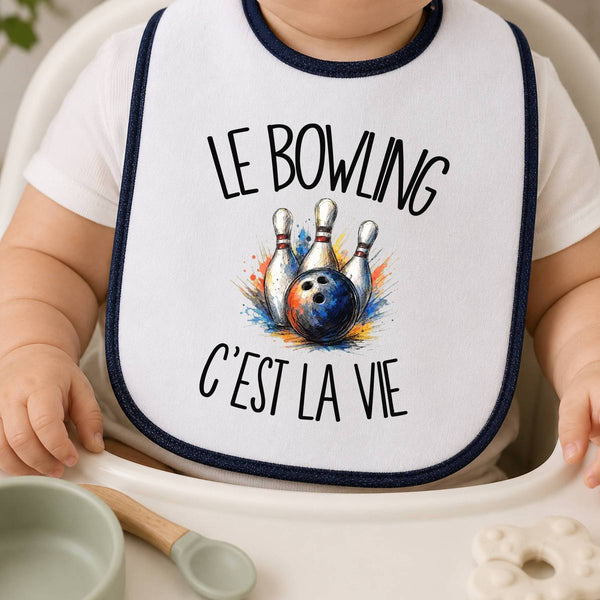 Bavoir Bébé Le bowling c'est la vie