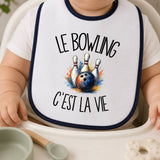 Bavoir Bébé Le bowling c'est la vie