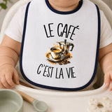 Bavoir Bébé Le café c'est la vie