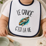 Bavoir Bébé Le canoë c'est la vie