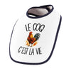 Bavoir Bébé Le coq c'est la vie