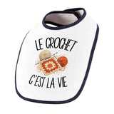 Bavoir Bébé Le crochet c'est la vie