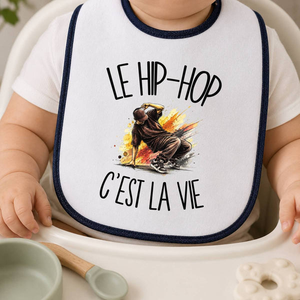 Bavoir Bébé Le hip-hop c'est la vie
