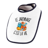 Bavoir Bébé Le jardinage c'est la vie