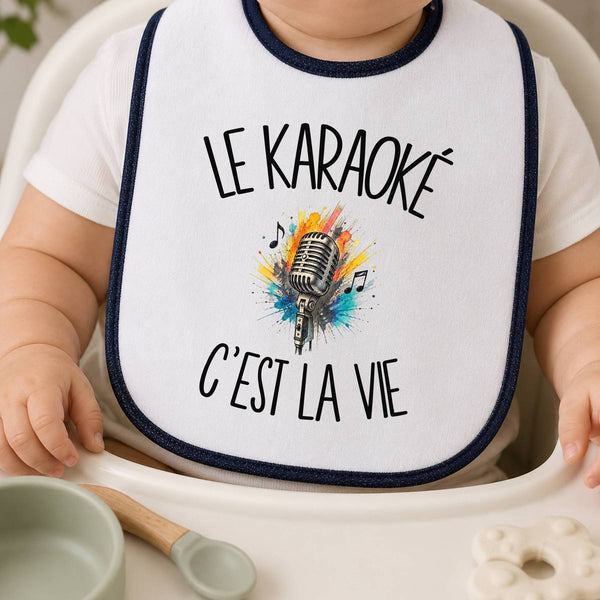 Bavoir Bébé Le karaoké c'est la vie