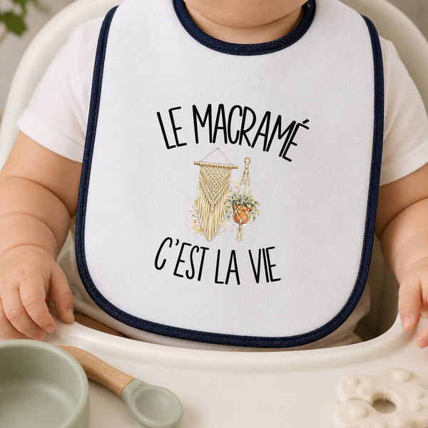 Bavoir Bébé Le macramé c'est la vie