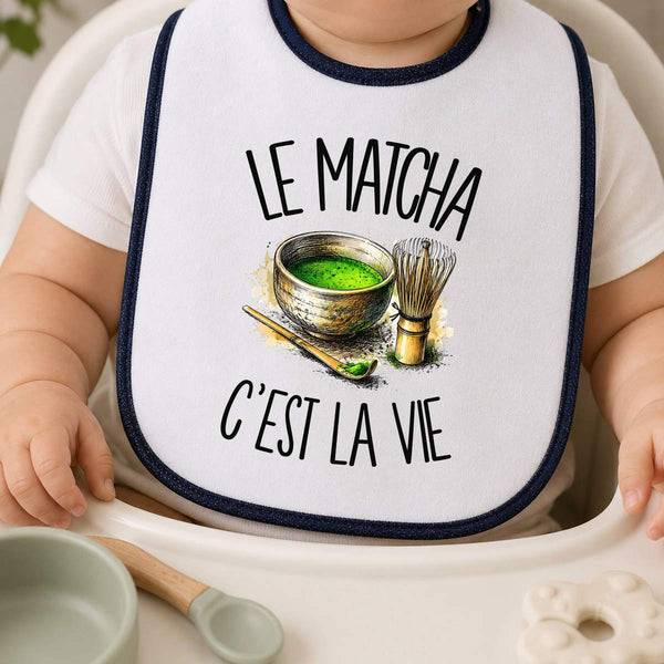 Bavoir Bébé Le matcha c'est la vie