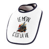 Bavoir Bébé Le métal c'est la vie