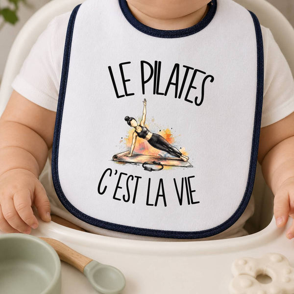 Bavoir Bébé Le pilates c'est la vie