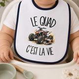Bavoir Bébé Le quad c'est la vie