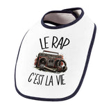 Bavoir Bébé Le rap c'est la vie