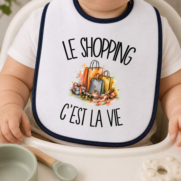 Bavoir Bébé Le shopping c'est la vie