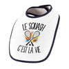 Bavoir Bébé Le squash c'est la vie