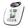 Bavoir Bébé Le surf c'est la vie