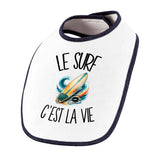 Bavoir Bébé Le surf c'est la vie