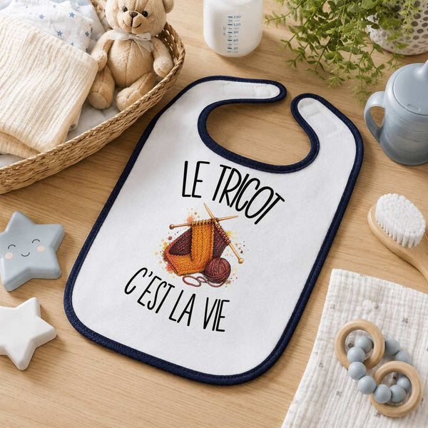 Bavoir Bébé Le tricot c'est la vie