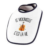 Bavoir Bébé Le violoncelle c'est la vie
