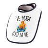 Bavoir Bébé Le yoga c'est la vie