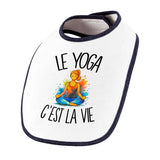 Bavoir Bébé Le yoga c'est la vie