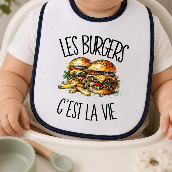 Bavoir Bébé Les burgers c'est la vie