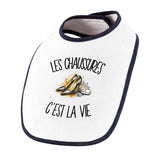 Bavoir Bébé Les chaussures c'est la vie