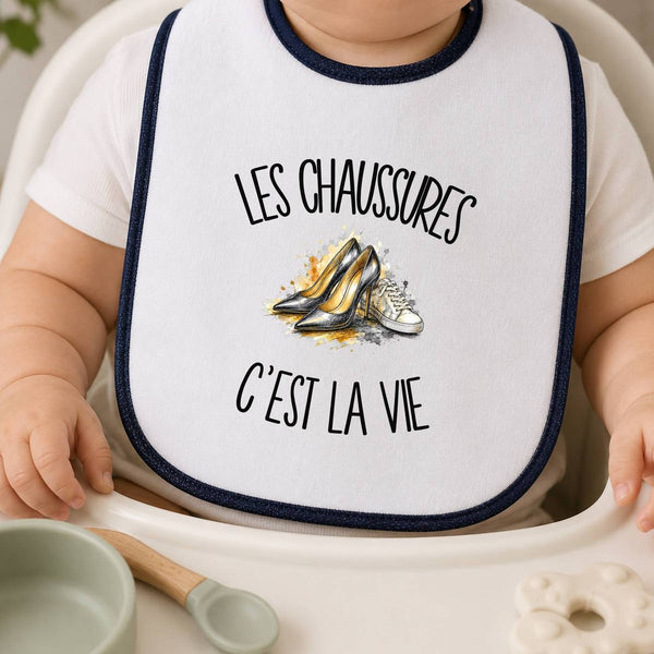 Bavoir Bébé Les chaussures c'est la vie
