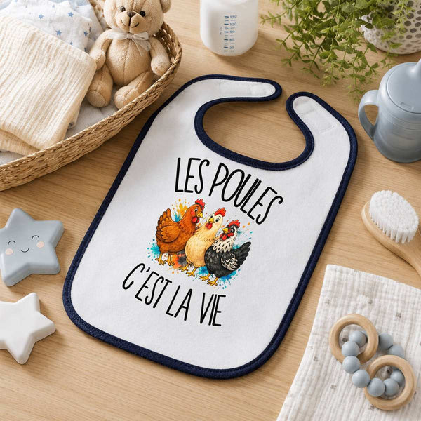 Bavoir Bébé Les poules c'est la vie