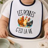 Bavoir Bébé Les poules c'est la vie