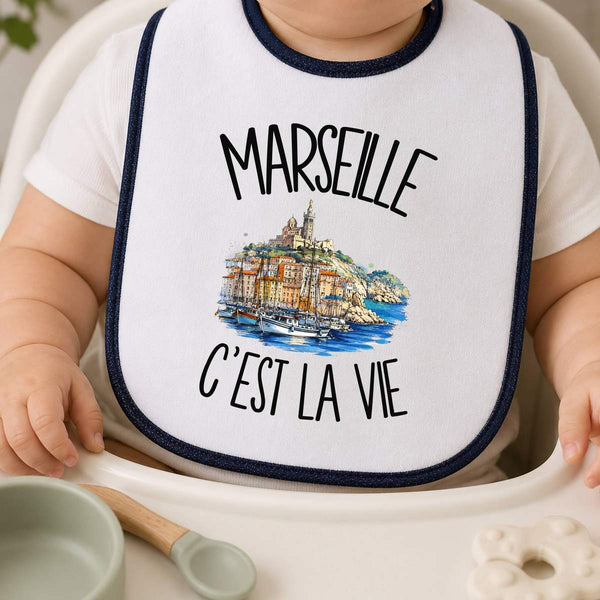Bavoir Bébé Marseille c'est la vie