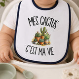 Bavoir Bébé Mes cactus c'est ma vie