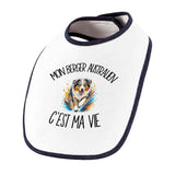 Bavoir Bébé Mon Berger Australien c'est ma vie