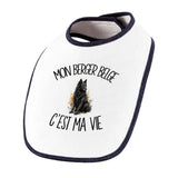 Bavoir Bébé Mon Berger Belge c'est ma vie