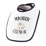 Bavoir Bébé Mon Bichon c'est ma vie