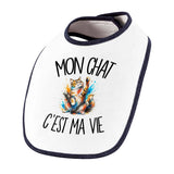 Bavoir Bébé Mon chat c'est ma vie