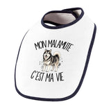 Bavoir Bébé Mon Malamute c'est ma vie
