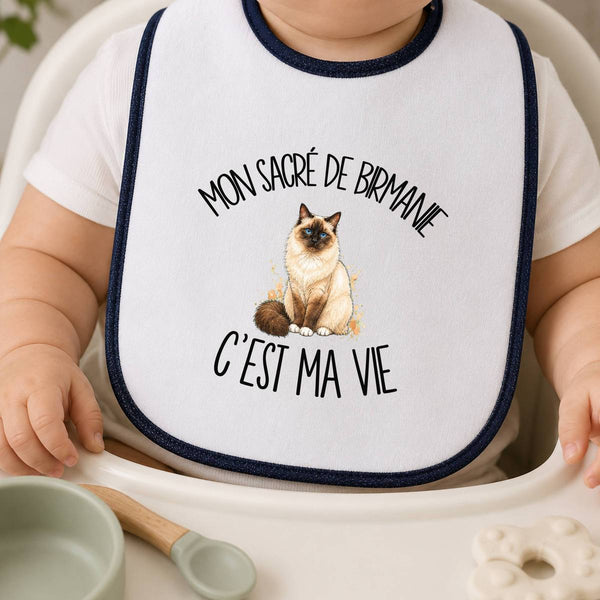 Bavoir Bébé Mon Sacré de Birmanie c'est ma vie