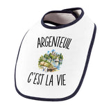 Bavoir Bébé Argenteuil c’est la vie