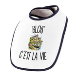 Bavoir Bébé Blois c’est la vie