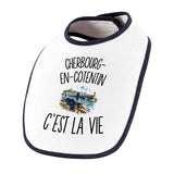 Bavoir Bébé Cherbourg-en-Cotentin c’est la vie