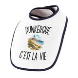 Bavoir Bébé Dunkerque c’est la vie