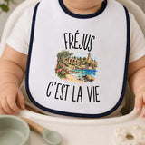 Bavoir Bébé Fréjus c’est la vie