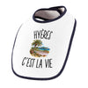 Bavoir Bébé Hyères c’est la vie