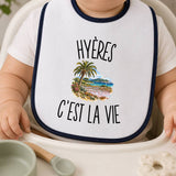 Bavoir Bébé Hyères c’est la vie