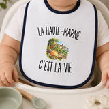Bavoir Bébé La Haute-Marne c’est la vie