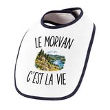 Bavoir Bébé Le Morvan c’est la vie